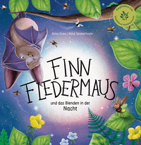 Finn Fledermaus und das Blenden in der Nacht
