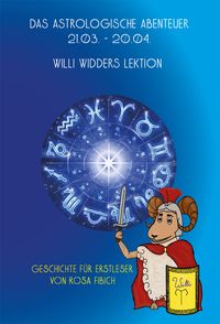 Das astrologische Abenteuer, 21.03. – 20.04.