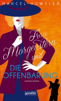 Frau Morgenstern und die Offenbarung