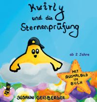 Kwirly und die Sternenprüfung