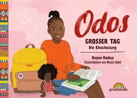 Odos Großer Tag - Die Einschulung