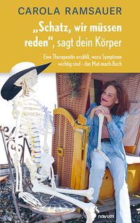 „Schatz, wir müssen reden“, sagt dein Körper