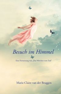 Besuch im Himmel