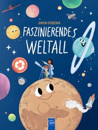 Junior-Entdecker - Faszinierendes Weltall