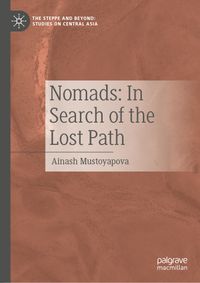 Nomads: In Search of the Lost Path