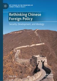 Rethinking Chinese Foreign Policy