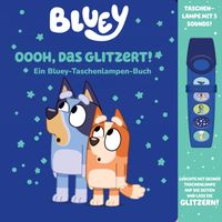 Bluey - Oooh, das glitzert! - Interaktives Taschenlampen-Soundbuch mit 5 Geräuschen und Glitzerseiten