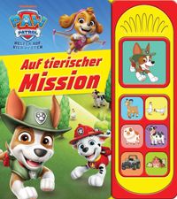 PAW Patrol - Auf tierischer Mission - Soundbuch - Pappbilderbuch mit 7 Geräuschen