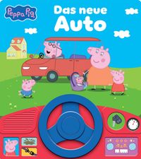 Peppa Pig - Das neue Auto - Soundbuch - Pappbilderbuch mit beweglichem Lenkrad und 8 spannenden Geräuschen für Kinder ab 3 Jahren - Peppa Wutz