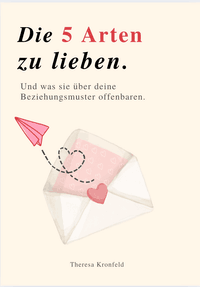 DIE 5 ARTEN ZU LIEBEN